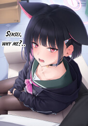 Sensei, why me?...